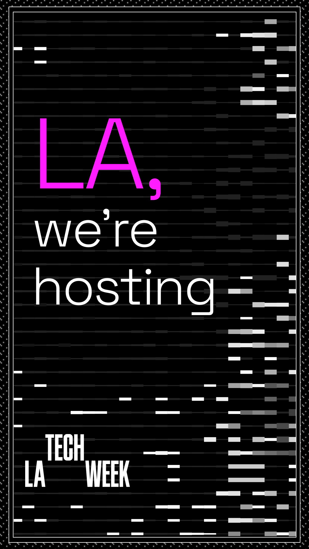 LA, We're Hosting (Alt)